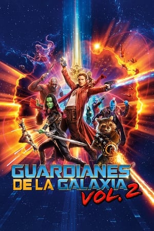 Guardianes de la galaxia Vol. 2